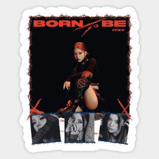 Yeji Itzy Born To Be Sticker